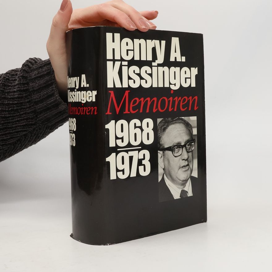 Henry Kissinger Memoiren 1968-1973