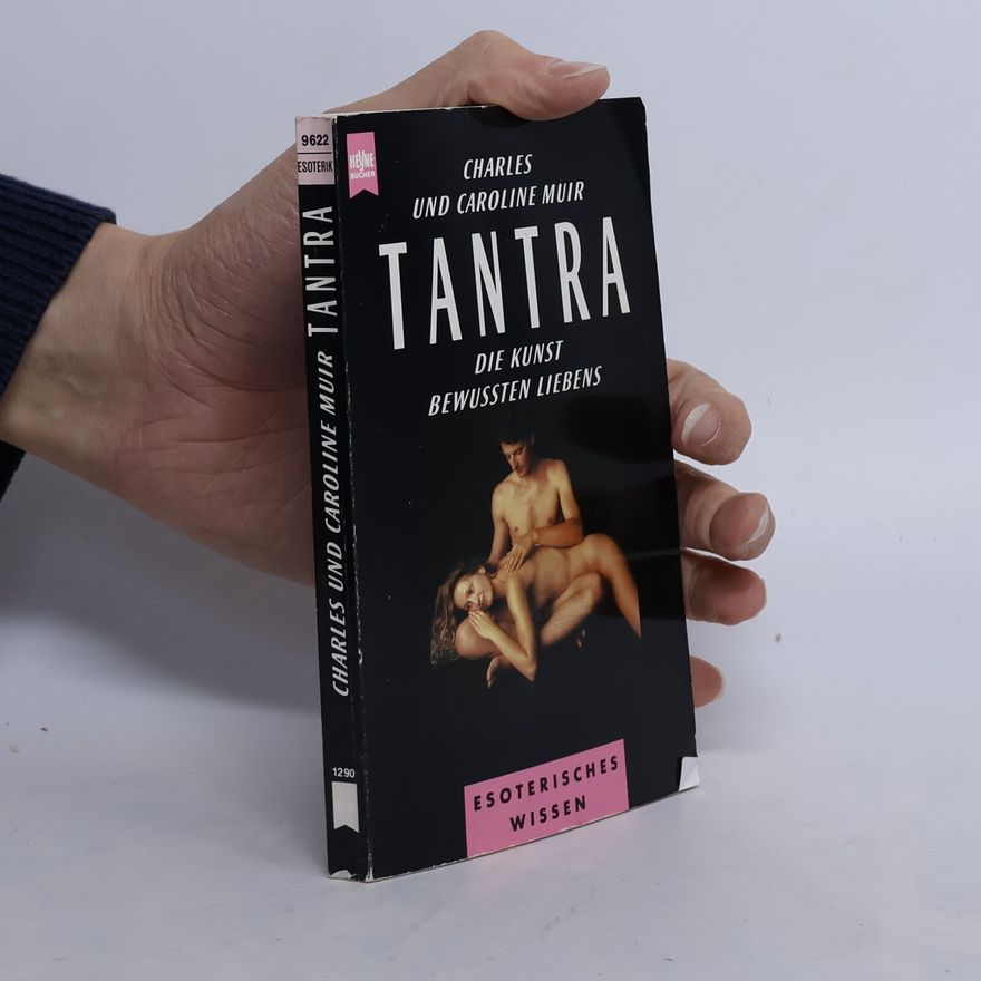 Charles Muir Die Tantra