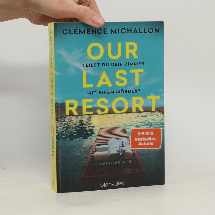 Clémence Michallon Our Last Resort - Teilst du dein Zimmer mit einem Mörder?