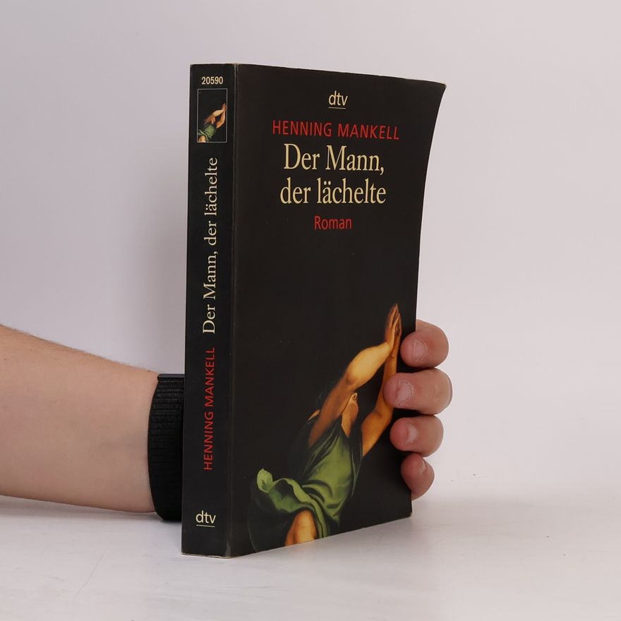 Henning Mankell Der Mann, der lächelte