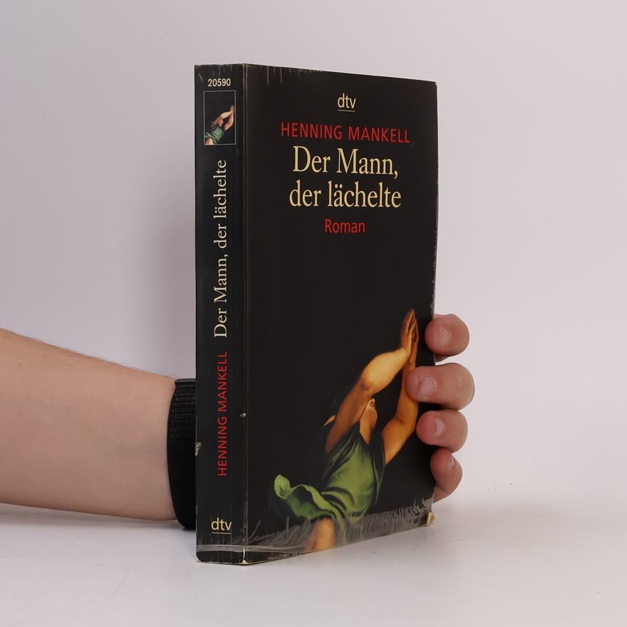 Henning Mankell Der Mann, der lächelte