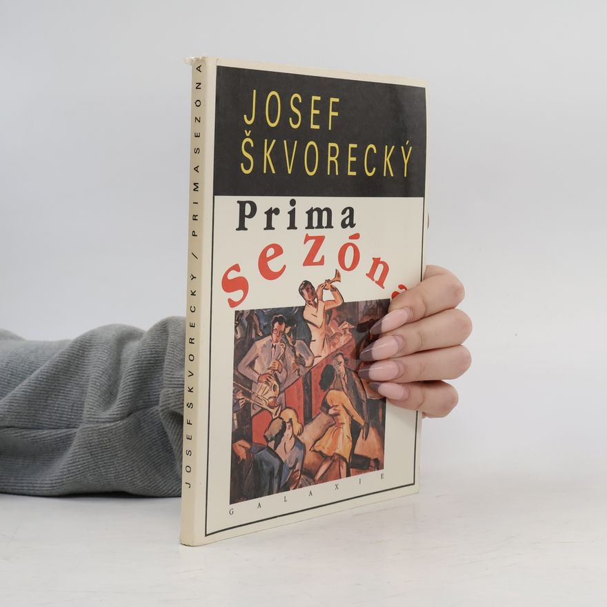 Josef Škvorecký Prima sezóna