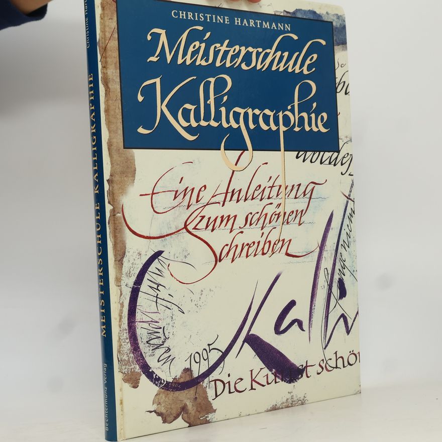 Christine Hartmann Meisterschule Kalligraphie