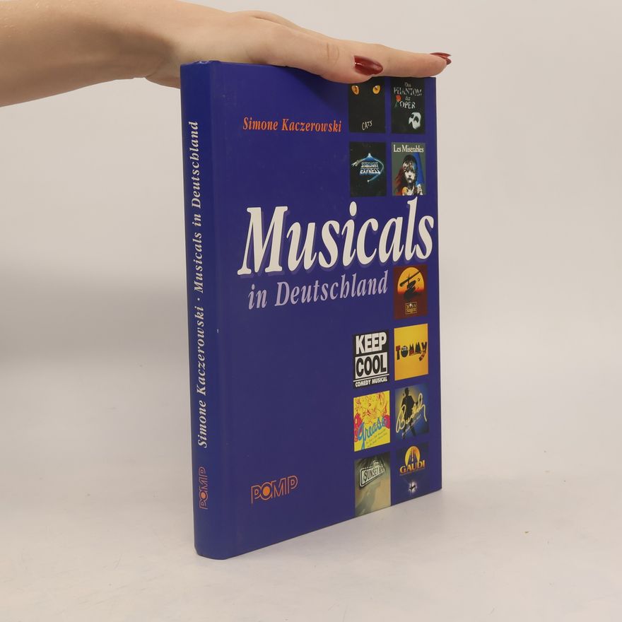 Simone Kaczerowski Musicals in Deutschland