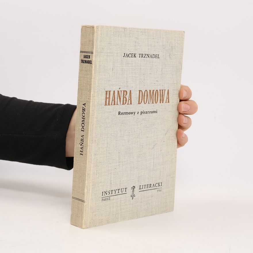 Zbigniew Kubikowski Hańba domowa. Rozmowy z pisarzami (Polish Edition)