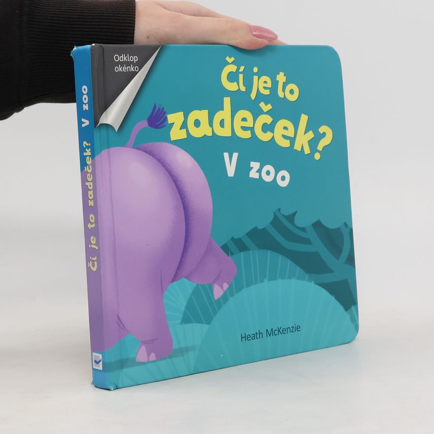 Heath McKenzie Čí je to zadeček? V zoo
