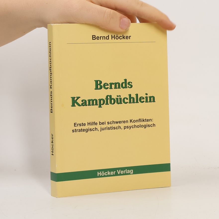 Bernd Höcker Bernds Kampfbüchlein