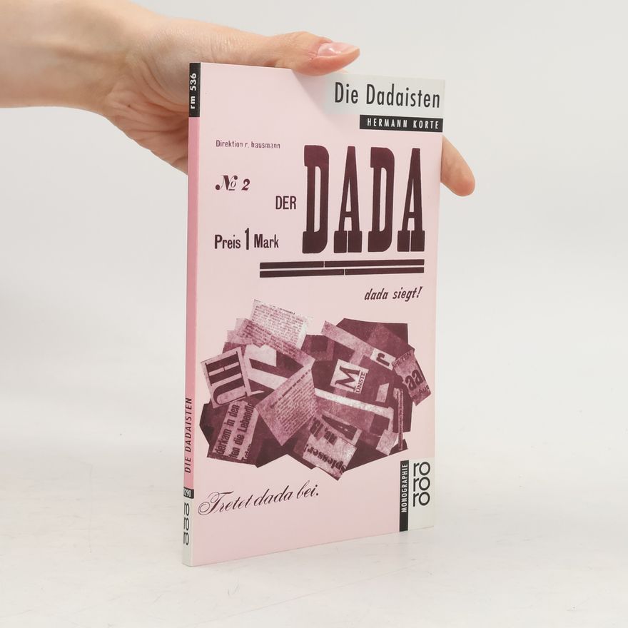Hermann Korte Die Dadaisten