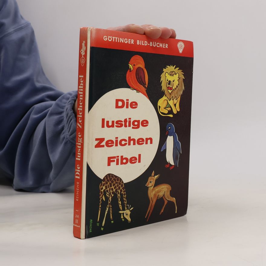 Reinehr Die lustige Zeichen Fibel