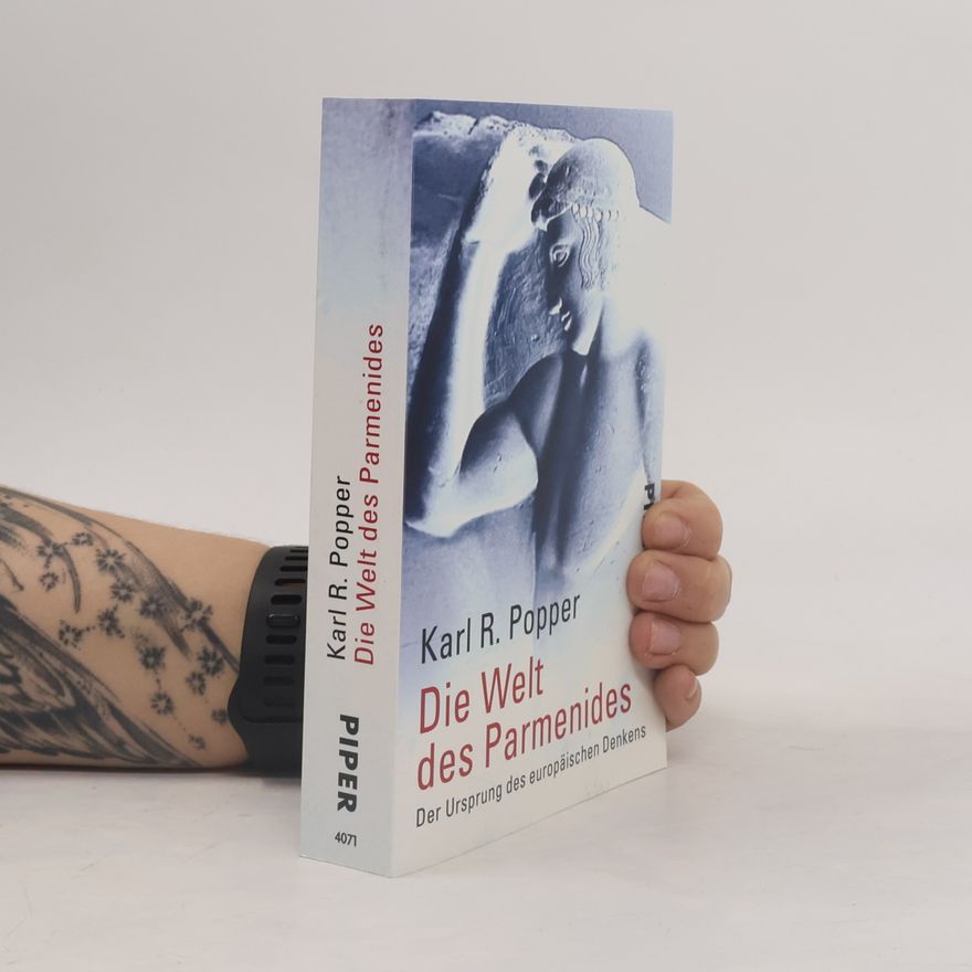 Karl Popper Die Welt des Parmenides