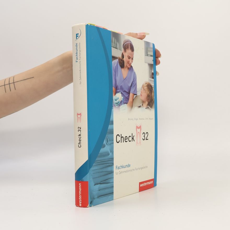 Jörg Hendriks Check 32 - Fachkunde für zahnmedizinische Fachangestellte - Schülerband, 3. Auflage, 2012