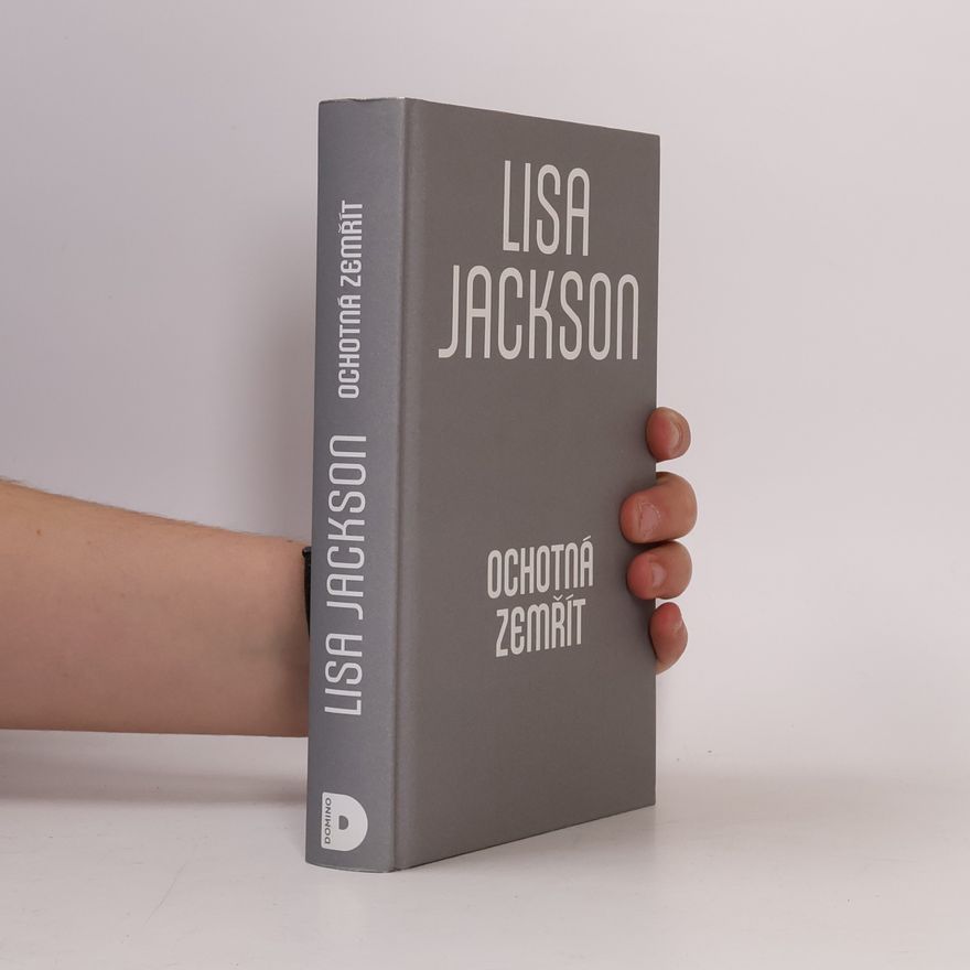 Lisa Jackson Ochotná zemřít