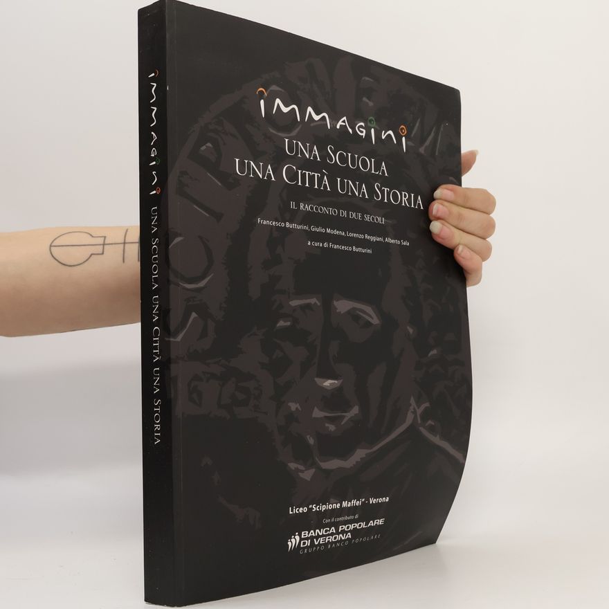 Various authors IMMAGINI UNA SCUOLA UNA CITTÀ UNA STORIA