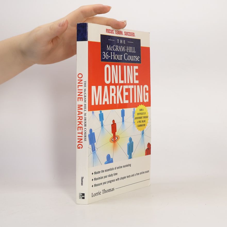 Lorrie Thomas McGraw-Hill 36-Hour Courses: The McGraw-Hill 36-Hour Course