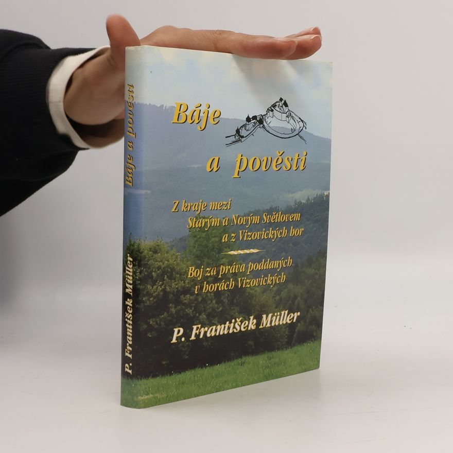 František Müller Báje a pověsti