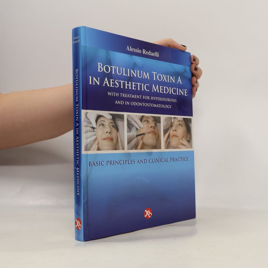 Alessio Redaelli Botulinum Toxin A in Aesthetic Medicine