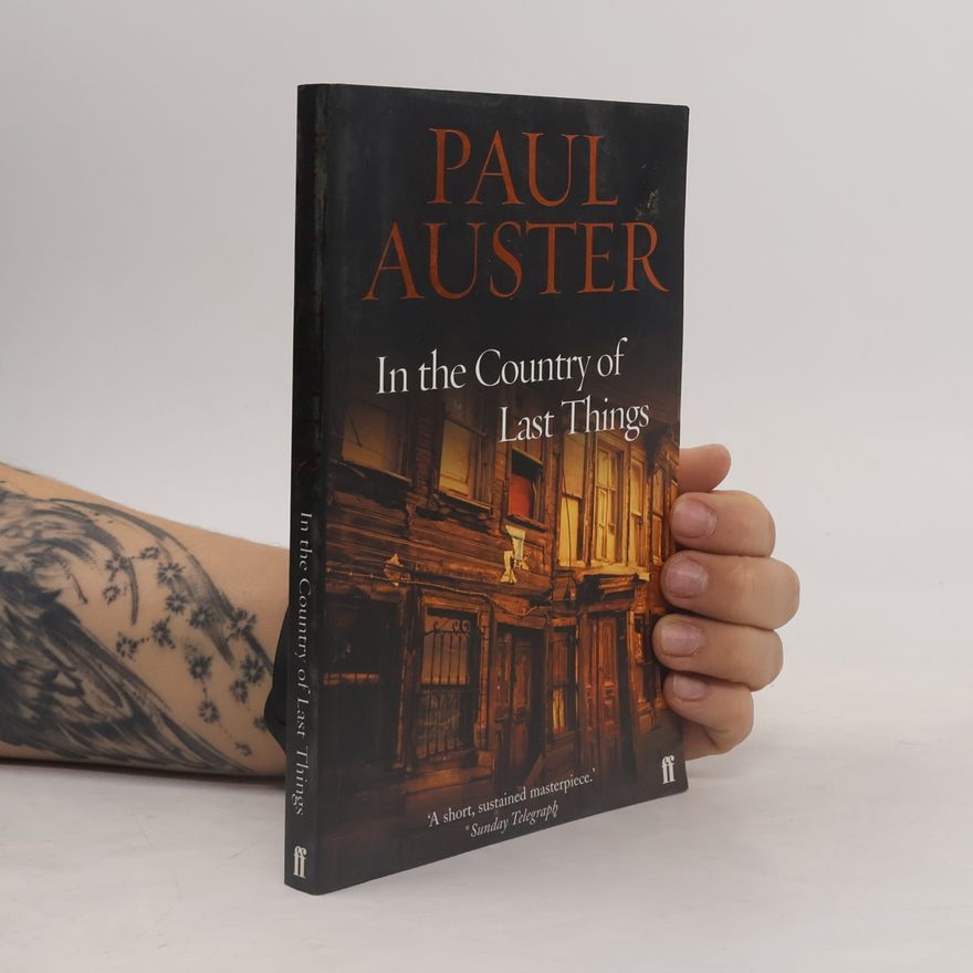Paul Auster In the Country of Last Things