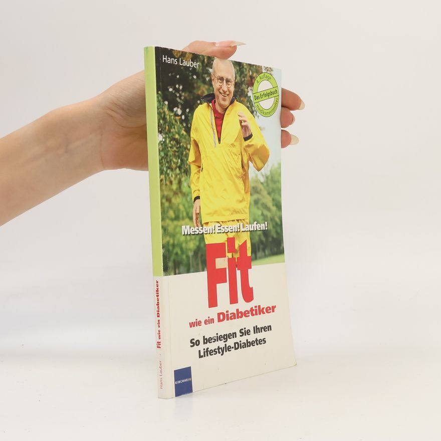 Hans Lauber Fit wie ein Diabetiker