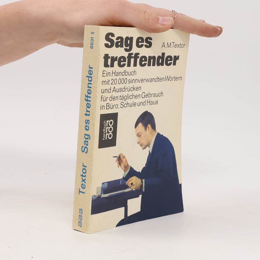 A. M. Textor Sag es treffender