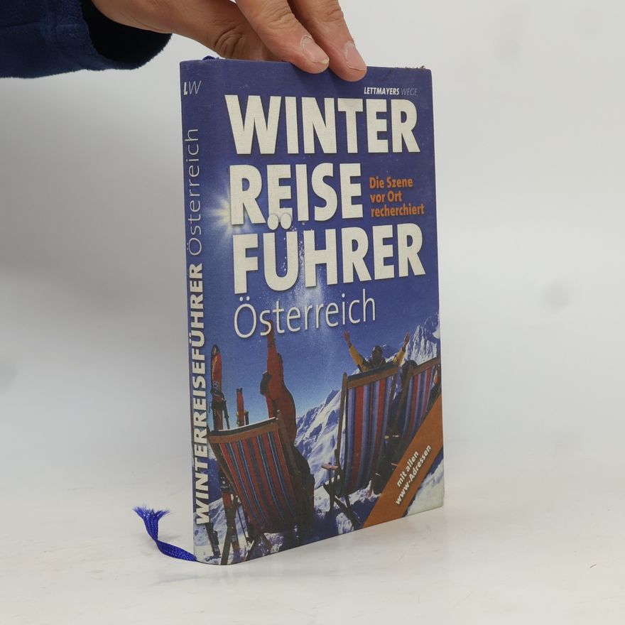 Andreas Lettmayer Winterreiseführer Österreich.