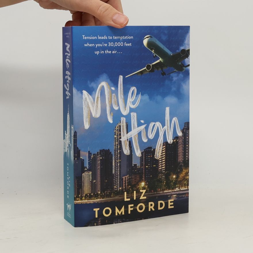 Liz Tomforde Windy City Series - 1: Mile High