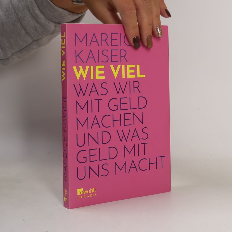 Mareice Kaiser Wie viel