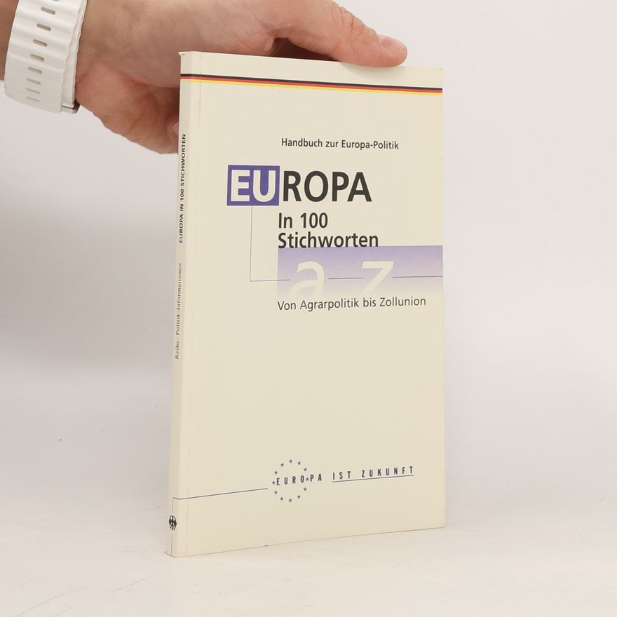 Kolektiv autorů Europa in 100 Stichworten