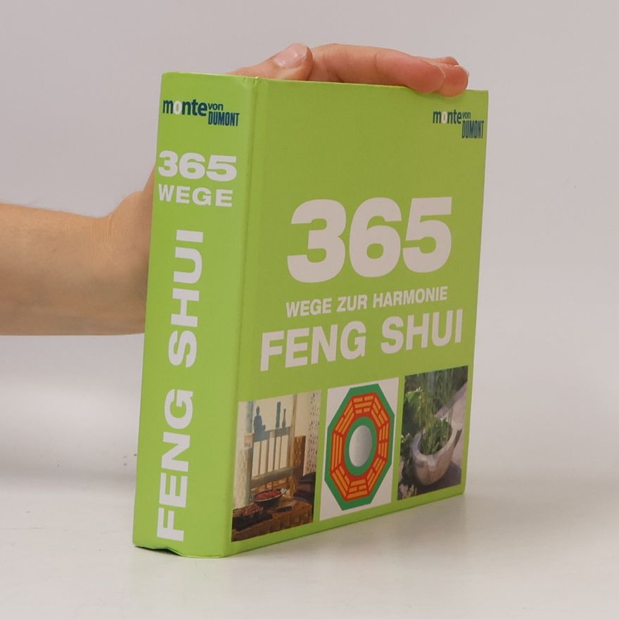 Autores varios 365 Wege zur Harmonie - Feng Shui