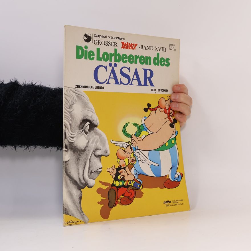 Autorenkollektiv Grosser Asterix XVIII. Die Lorbeeren des Cäsar