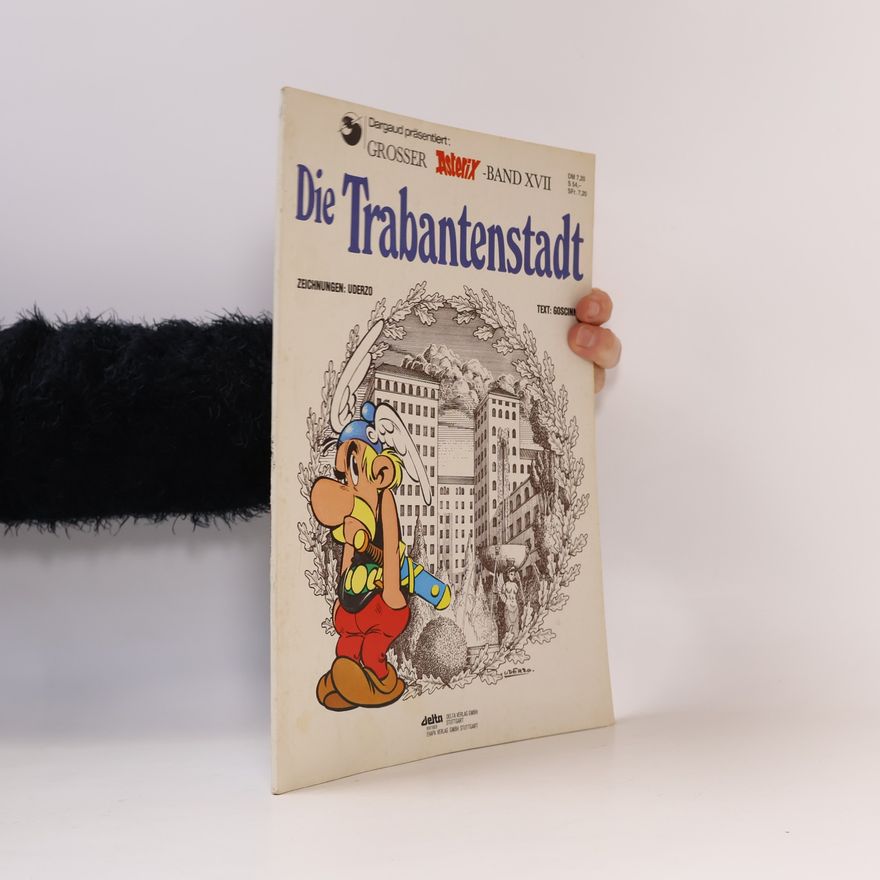 René Goscinny Grosser Asterix-Band XVII. Die Trabantenstadt