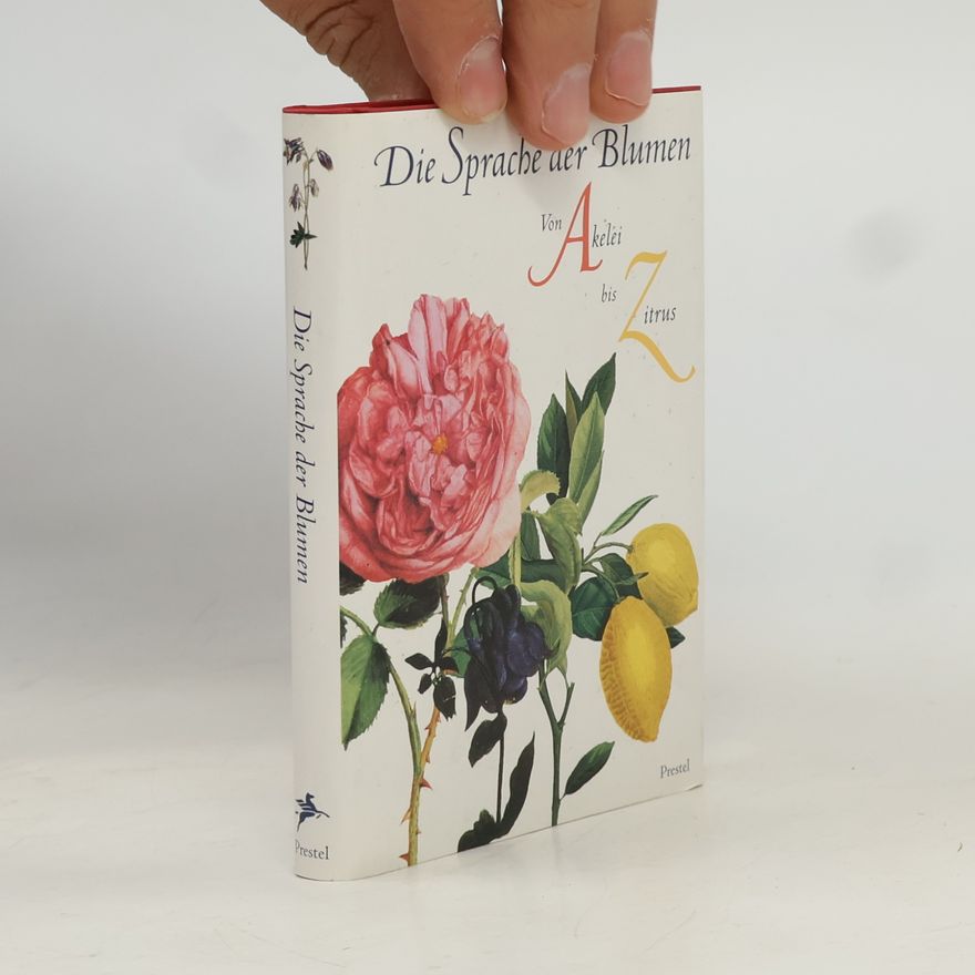 Marina Heilmeyer Die Sprache der Blumen