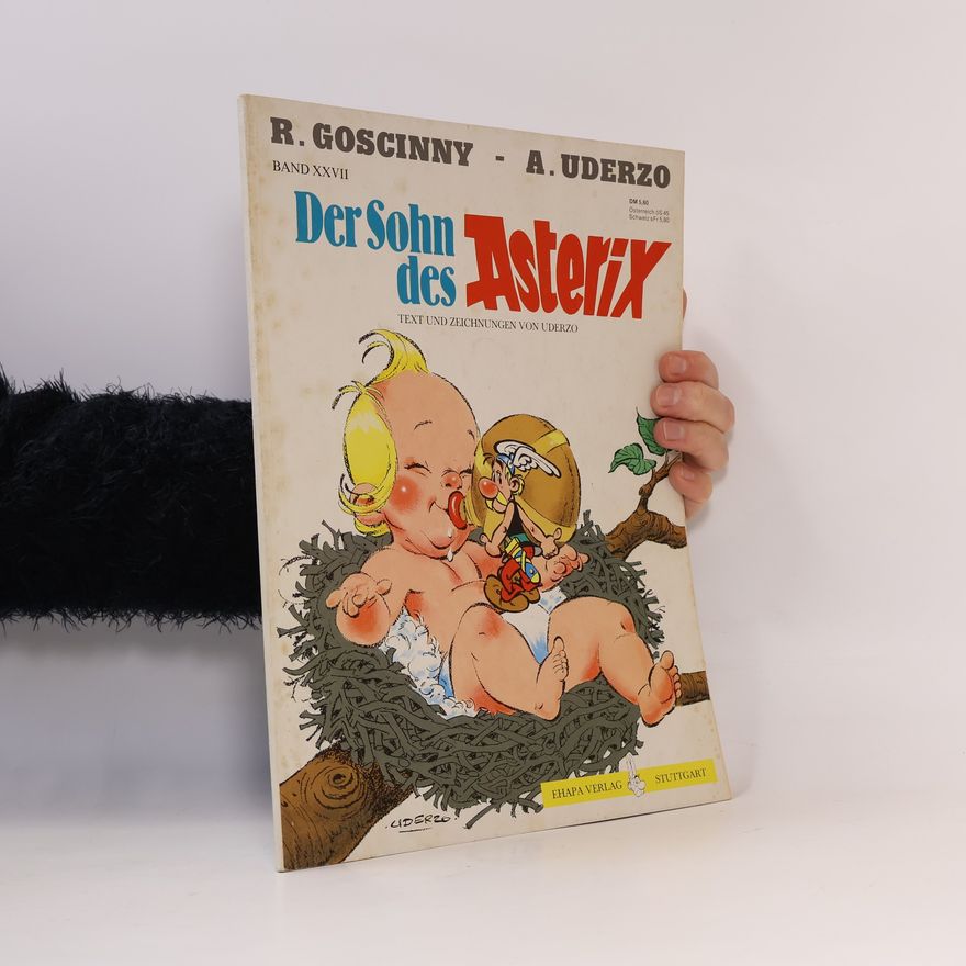 René Goscinny Asterix XXVII. Der Sohn des Asterix