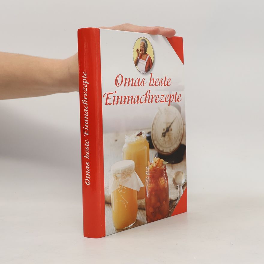 Kolektiv autorů Omas beste Einmachrezepte