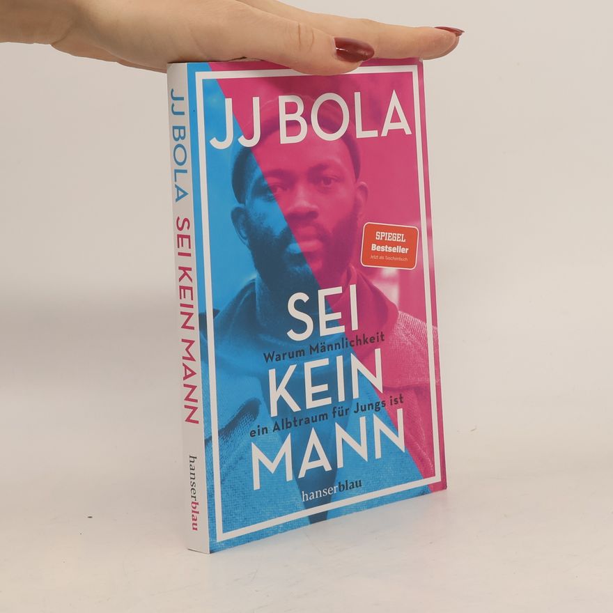 J. J. Bola Sei kein Mann