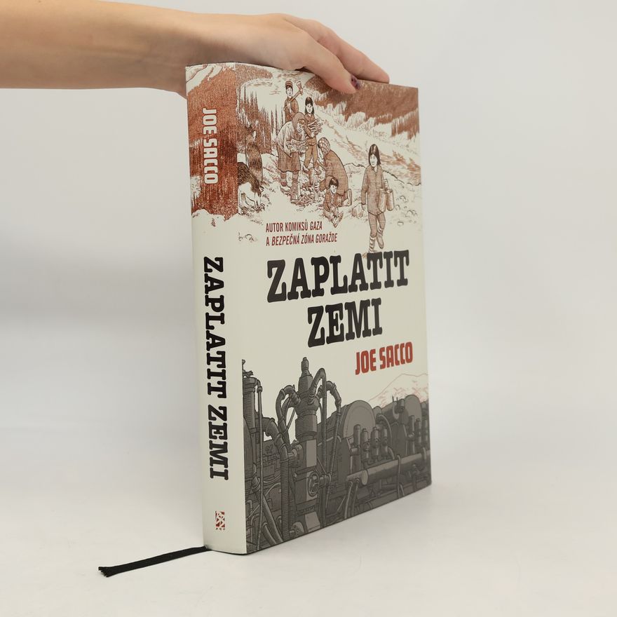 Joe Sacco Zaplatit zemi