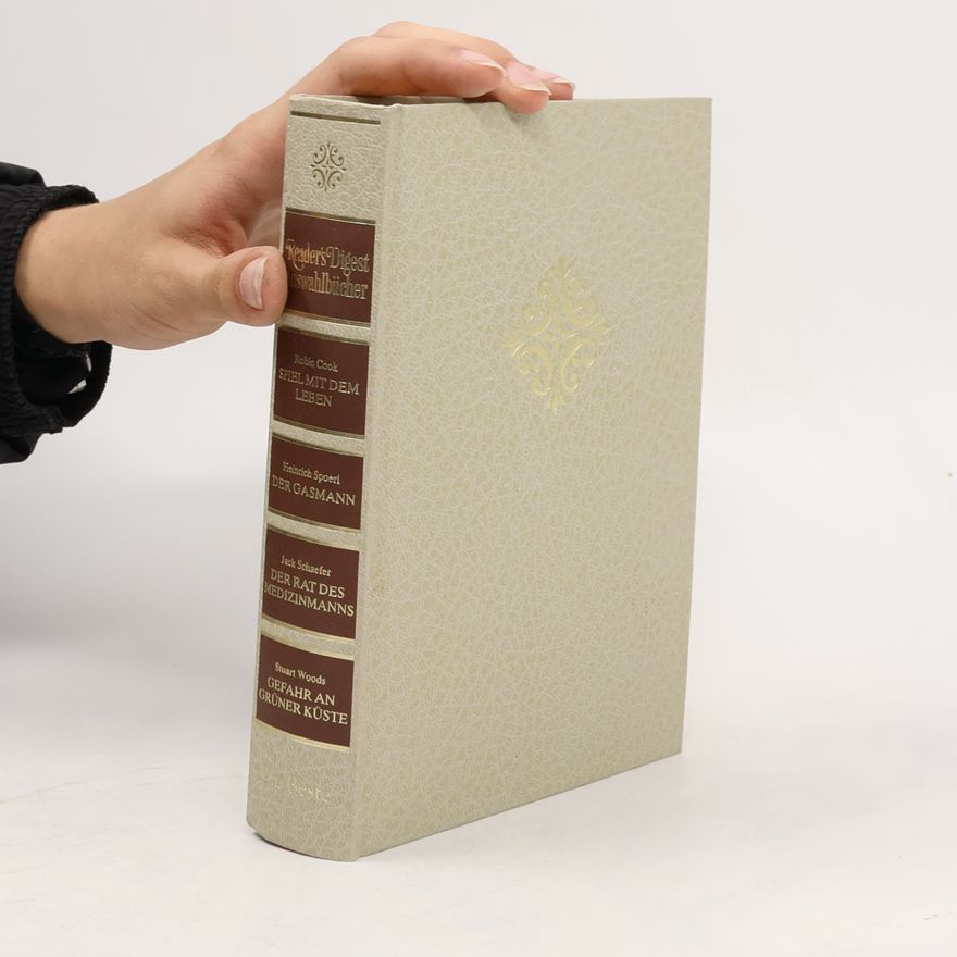 Stuart Woods Reader's Digest Auswahlbücher: Spiel mit dem Leben; Der Gasmann; Der Rat des Medizinmanns; Gefahr an grüner Küste