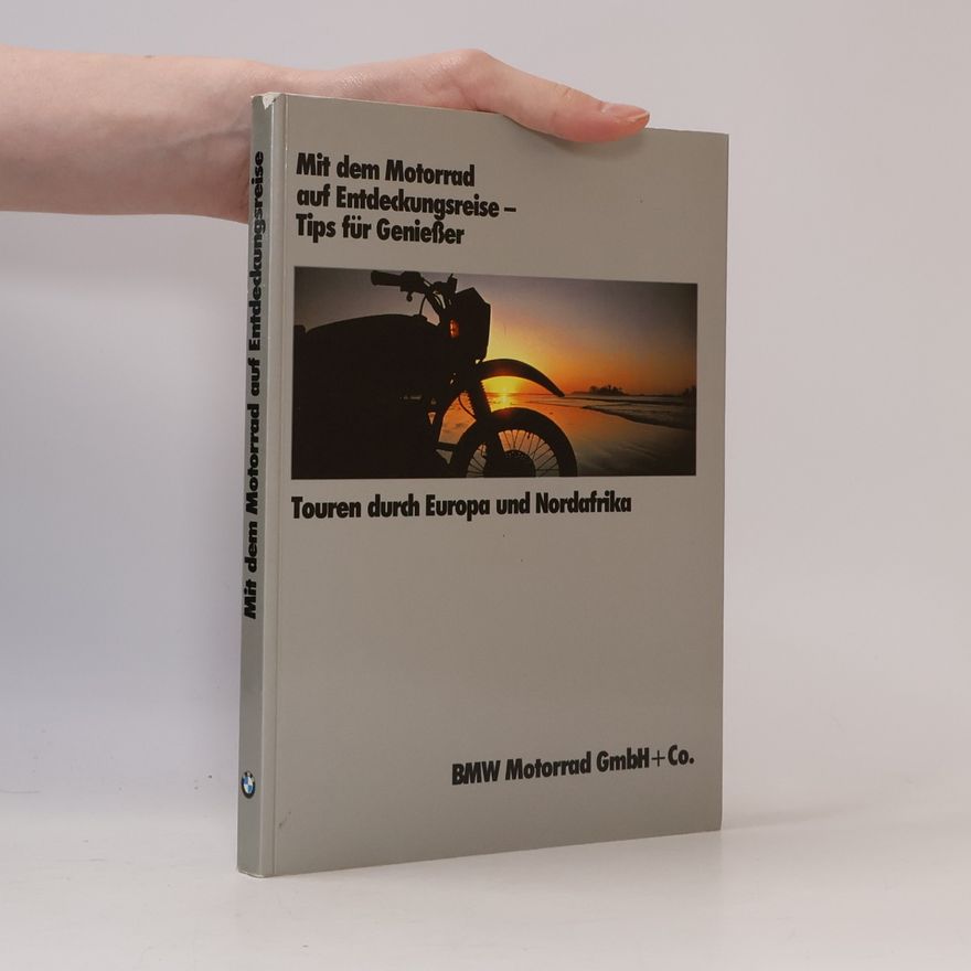 Autores varios Mit dem Motorrad auf Entdeckungsreise