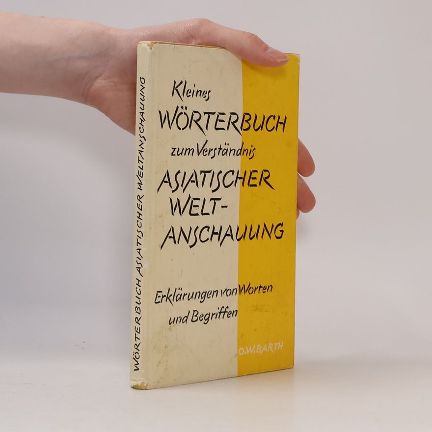 Various authors Kleines Wörterbuch zum Verständnis asiatischer Weltanschauung