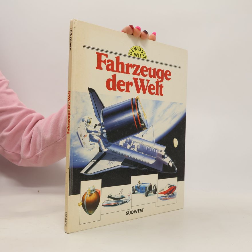 Williams, Brian Gewußt wie. Fahrzeuge der Welt
