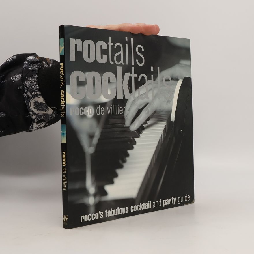 Rocco de Villiers Roctails Cocktails