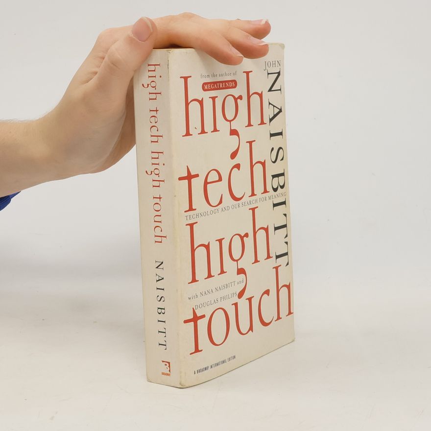 John Naisbitt High Tech High Touch