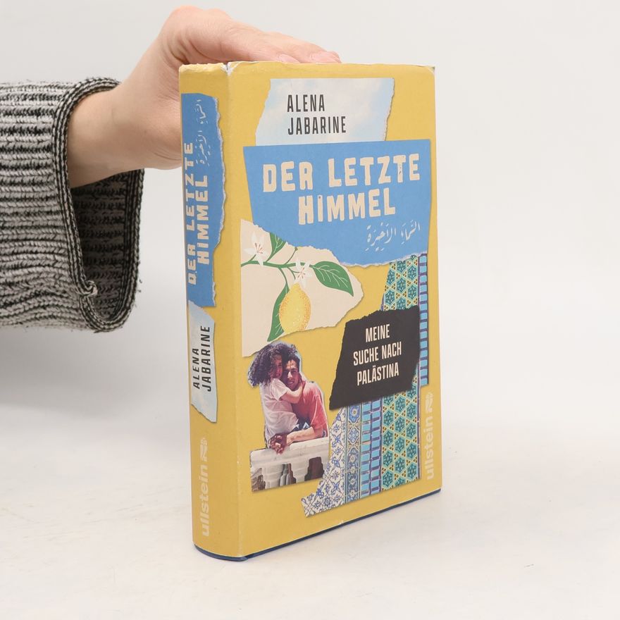 Alena Jabarine Der letzte Himmel