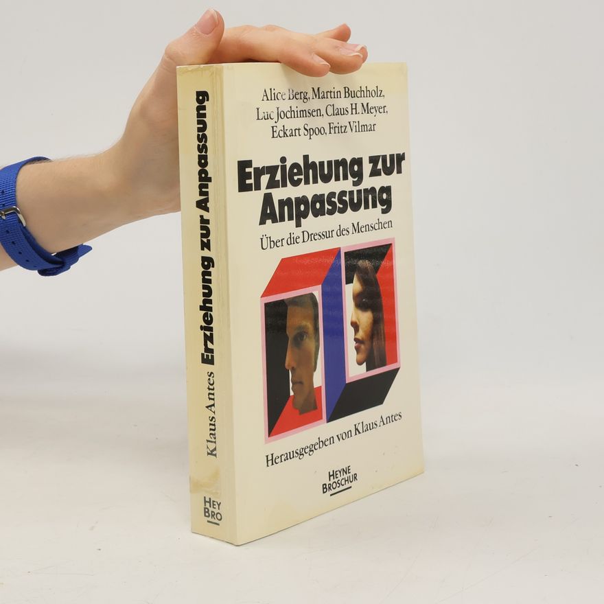 Klaus Antes Erziehung zur Anpassung