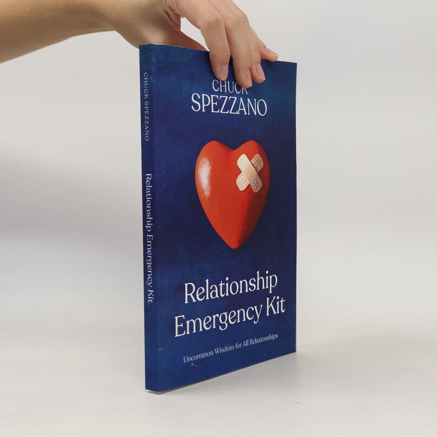 Dr. Chuck Spezzano Relationship Emergency Kit