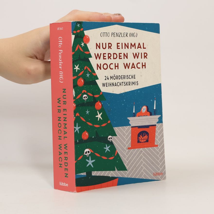 Otto Penzler Nur einmal werden wir noch wach