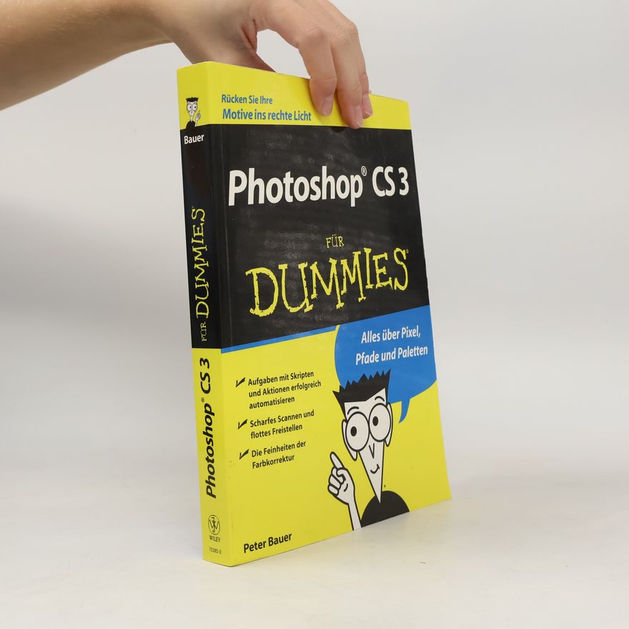 Jörg-Peter Bauer Photoshop CS 3 für Dummies