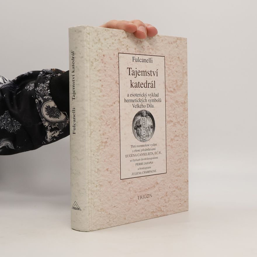 Fulcanelli Tajemství katedrál