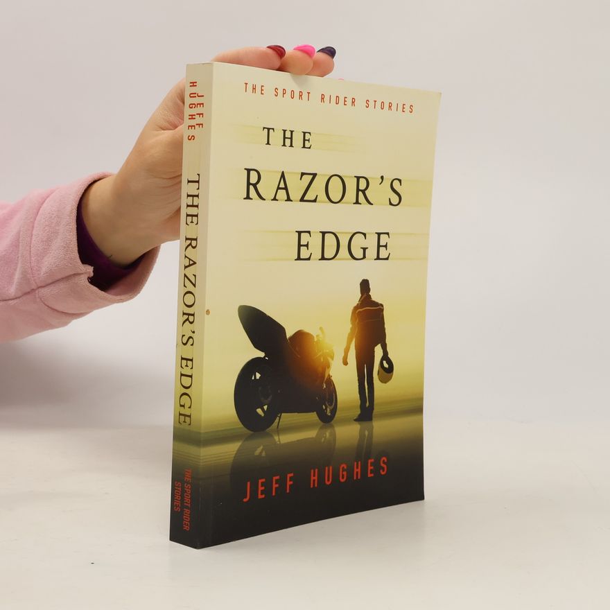 Jeff Hughes The Razor's Edge