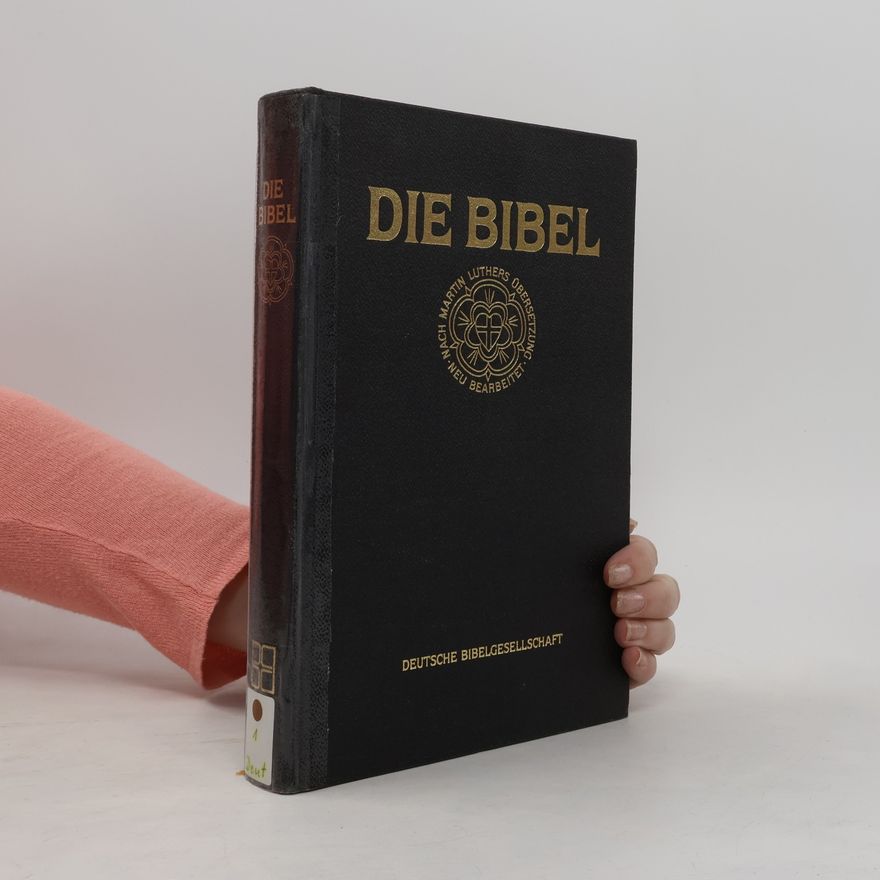 Martin Luther Die Bibel. nach der Übersetzung Martin Luthers. Großausgabe ohne Apokryphen
