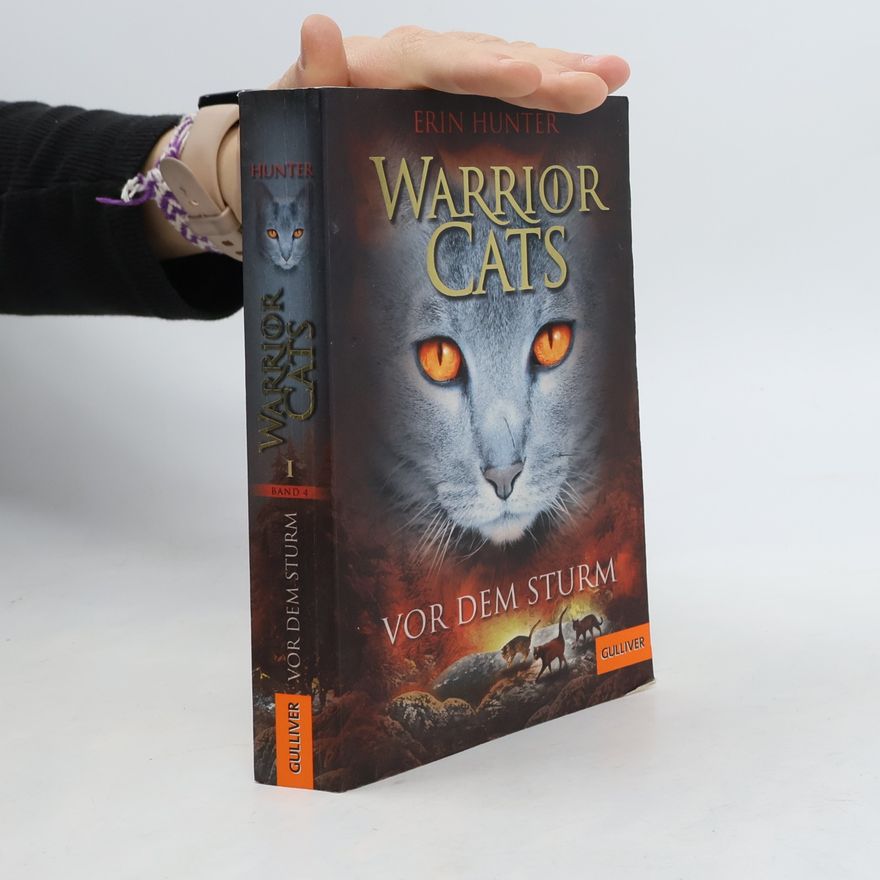 Erin Hunter Warrior Cats. Vor dem Sturm